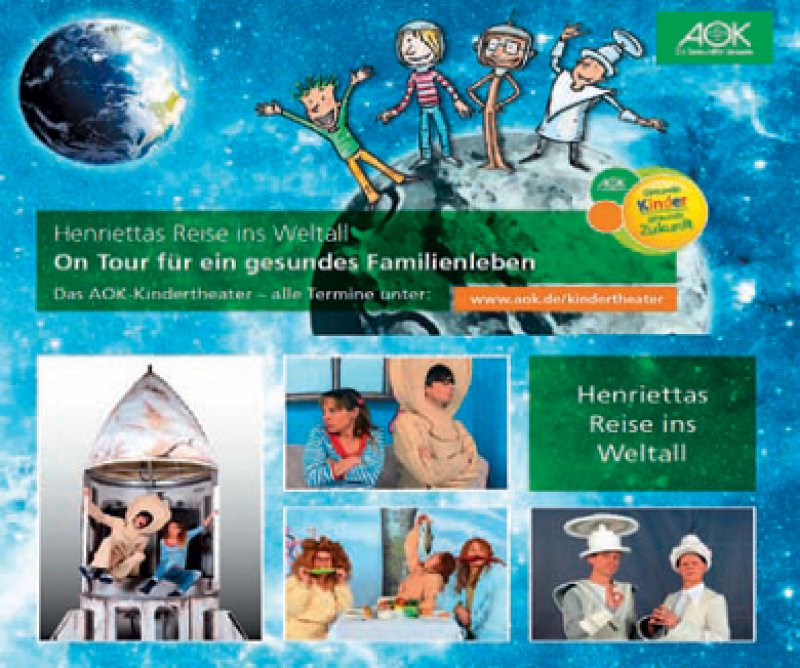 Aok Kindertheater Henriettas Reise Ins Weltall